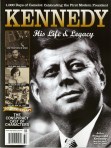 Kennedy - His Life and Legacy